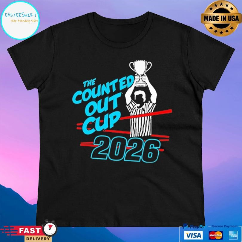 Counted Out With Mike And Tyler Counted Out Cup 2026 Shirt