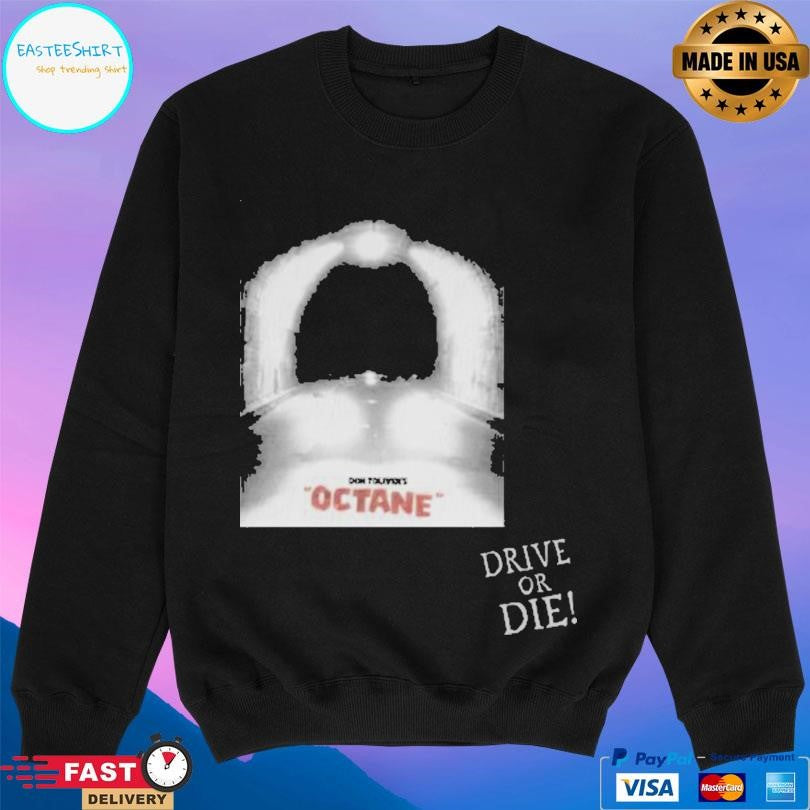 Don Toliver Drive Or Die Shirt