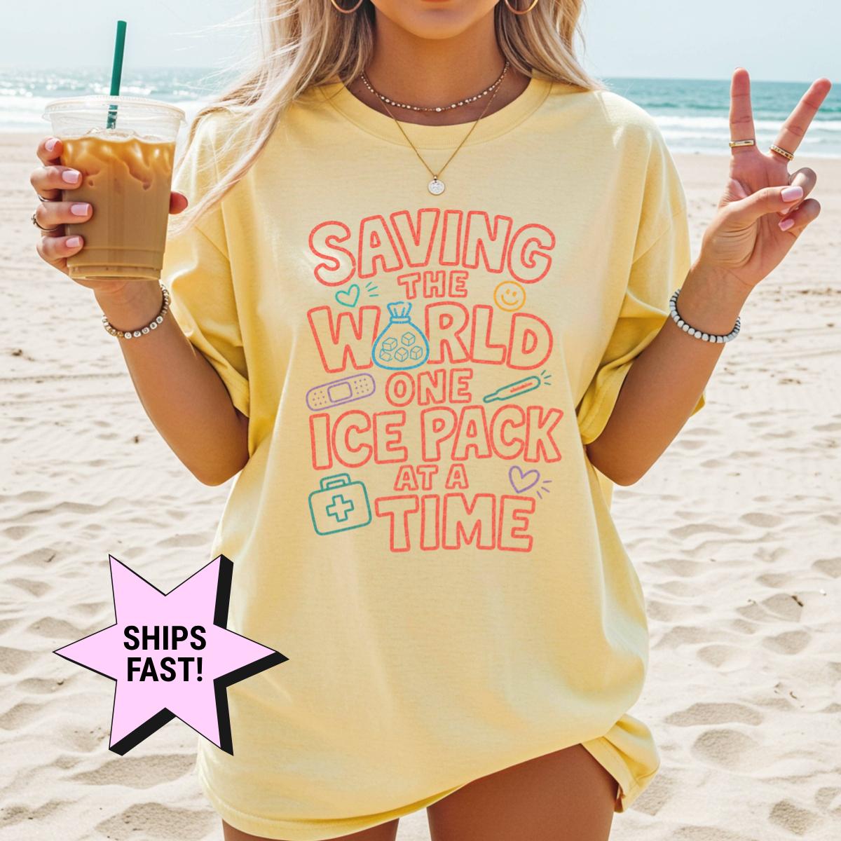 School Nurse Saving World Ice Pack Time Comfort Colors Nurse Appreciation Tee Back School Nurse (2)