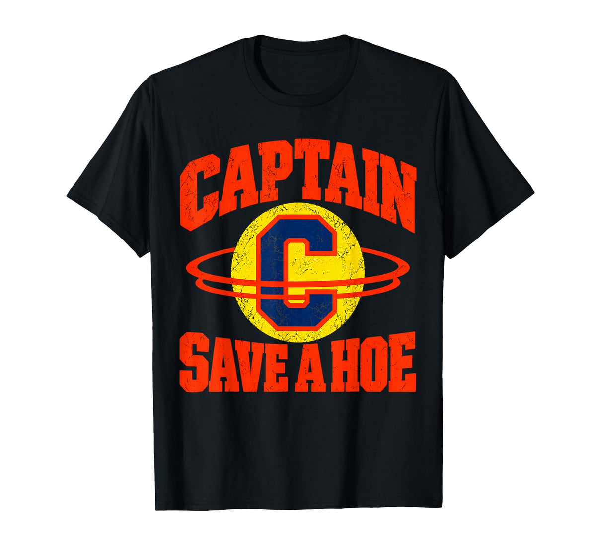 Captain Save Hoe Unisex T-shirt, Sweatshirt, Hoodie (1)