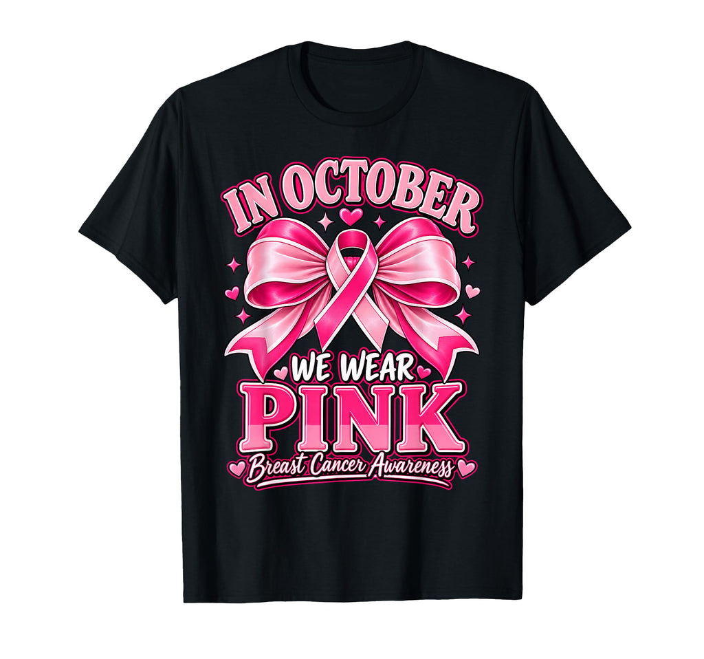October Pink Breast Cancer Awareness Unisex T-shirt, Sweatshirt, Hoodie (1)