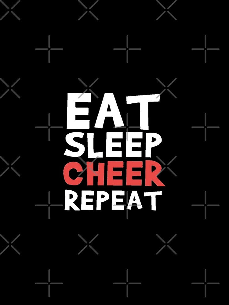 Eat sleep cheer repeat by RIAD16