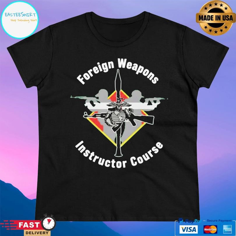 Foreign Weapons Instructor Course Shirt