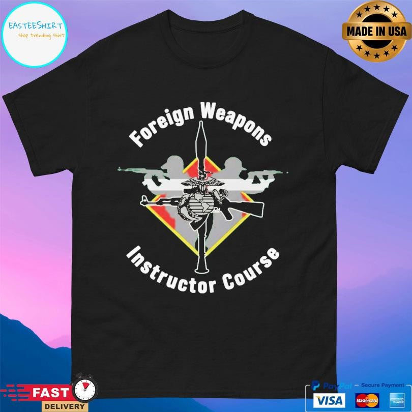 Foreign Weapons Instructor Course Shirt