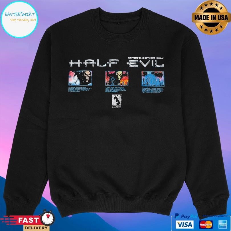 Half Evil Enter The Other Half Shirt