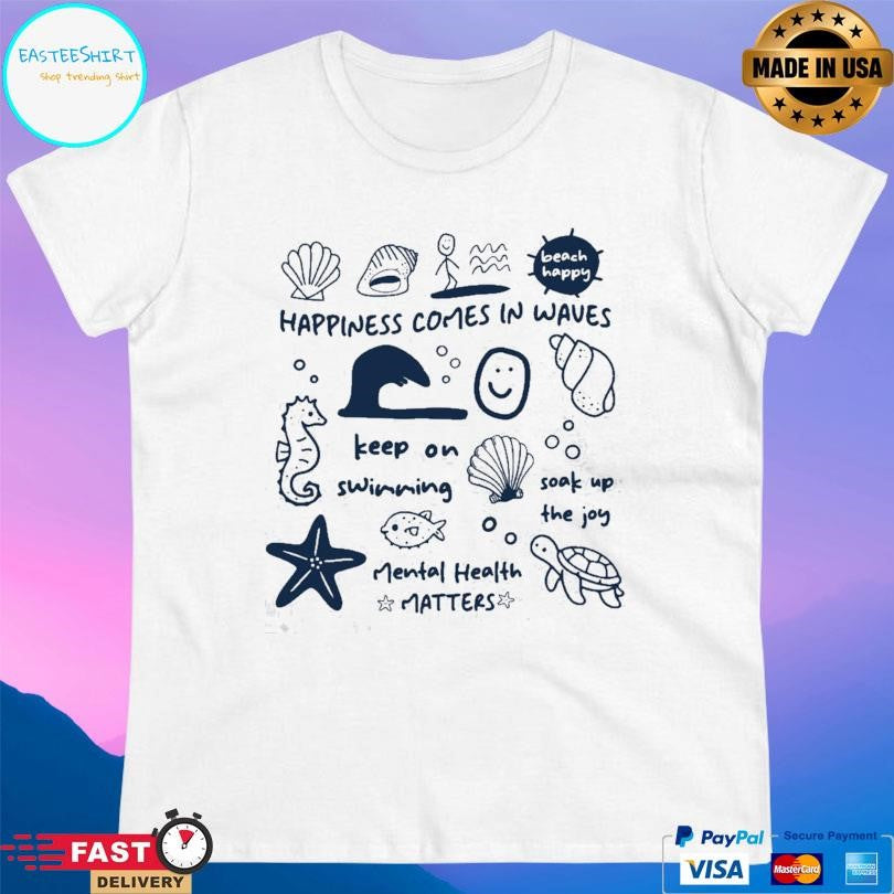 Happiness Project Ride The Waves Shirt