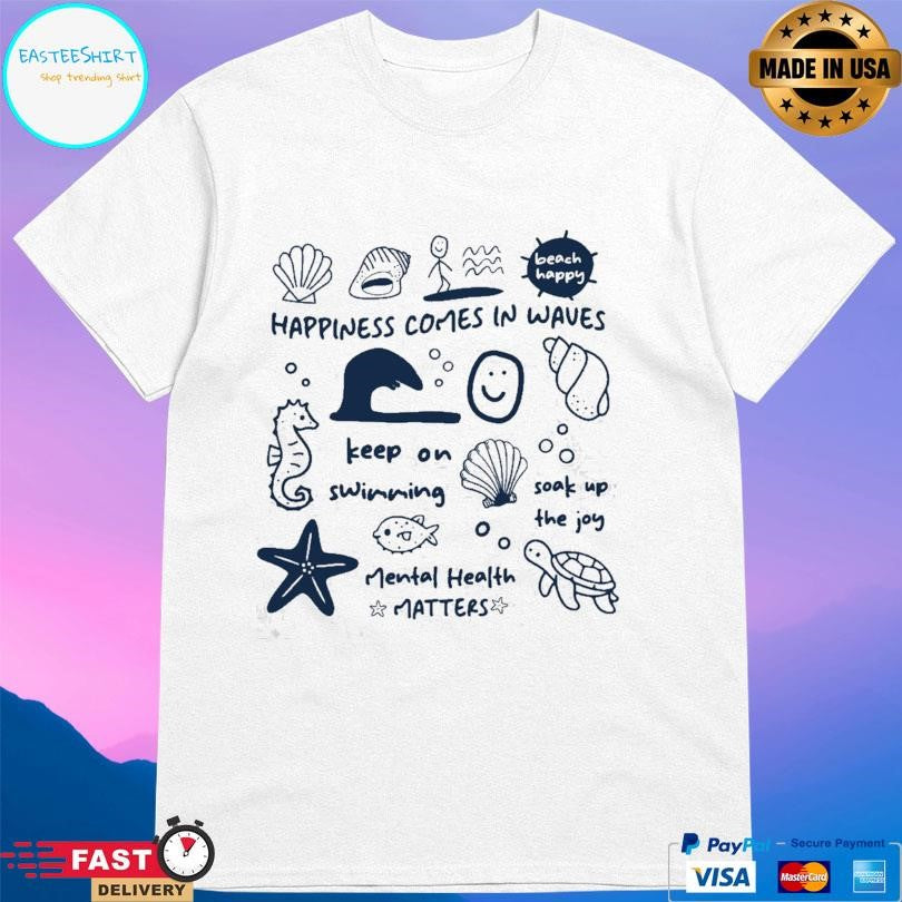 Happiness Project Ride The Waves Shirt