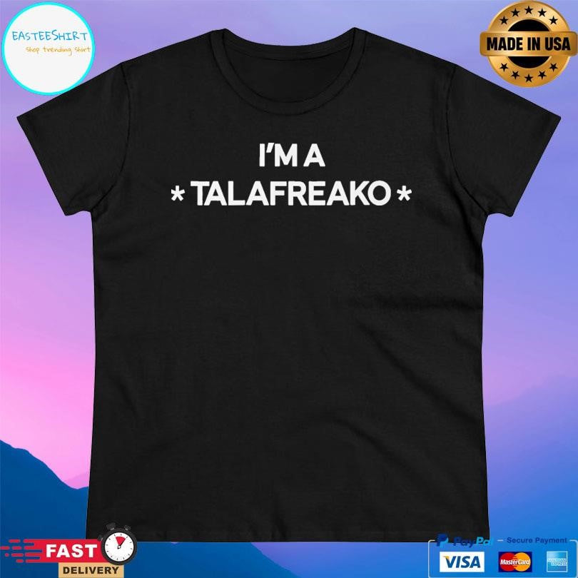 James Talarico I’m A Talafreako Shirt
