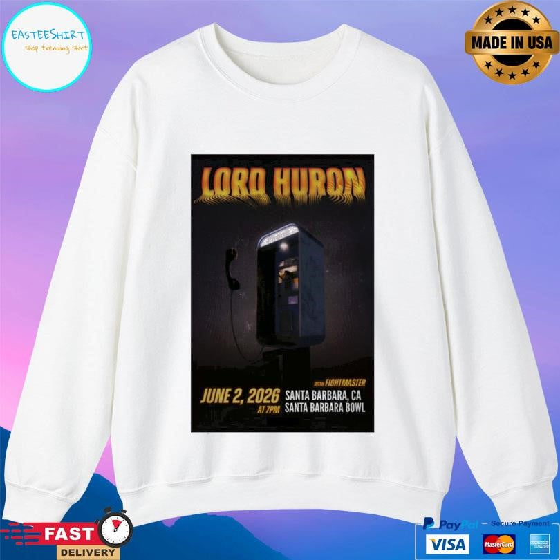 Lord Huron June 2 2026 Santa Barbara Shirt
