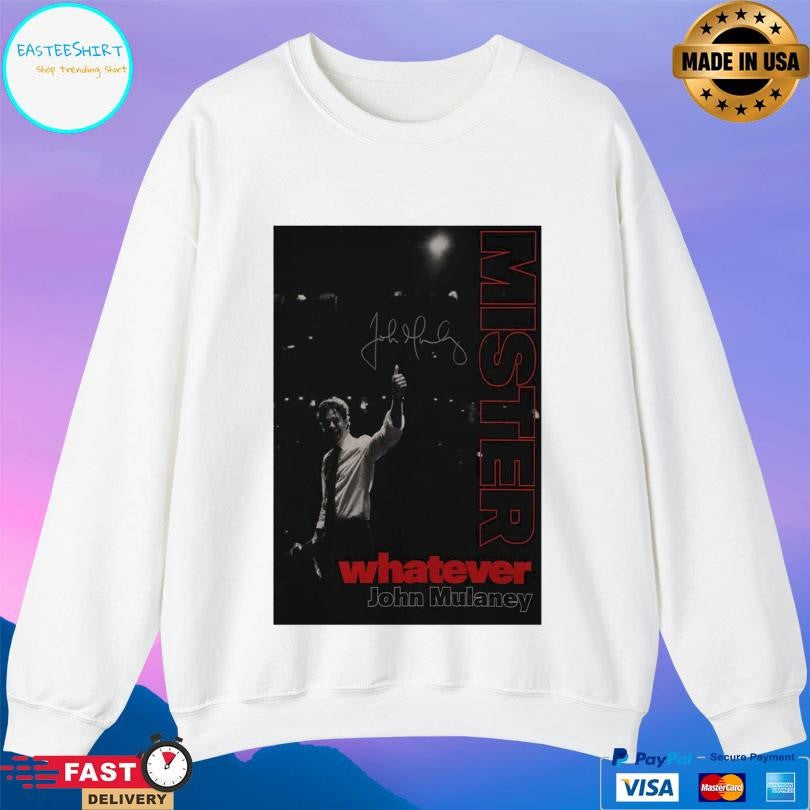 Mister Whatever Signed John Mulaney Tour 2026 Shirt