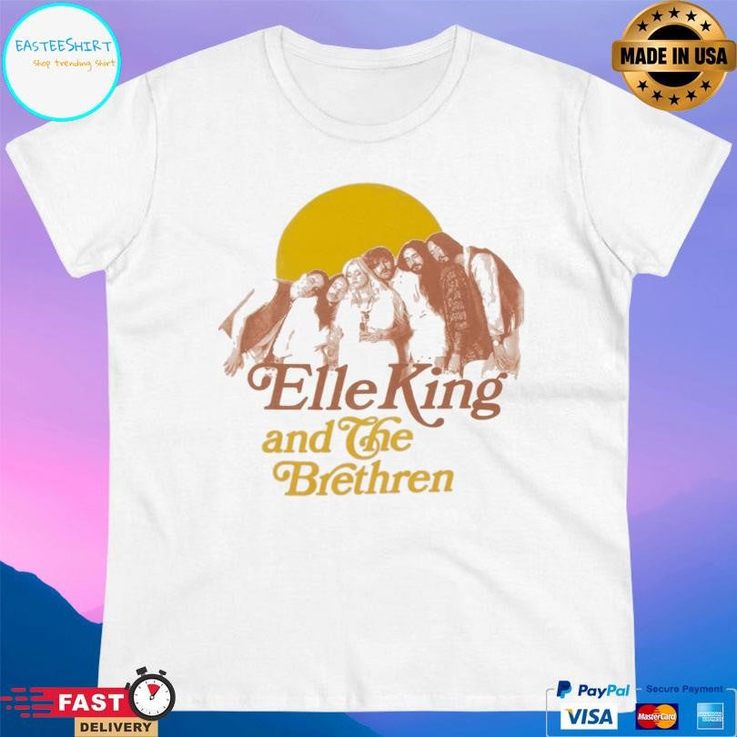 Elle King Elle King And The Brethren Shirt