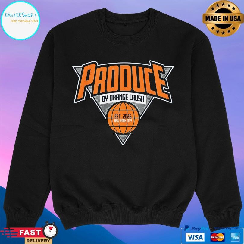 Produce By Orange Crush Est 2026 New York City Shirt