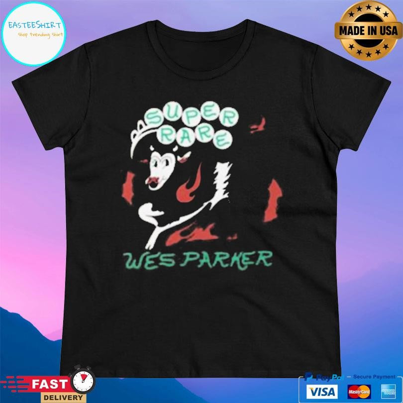 Wes Parker Super Rare Shirt
