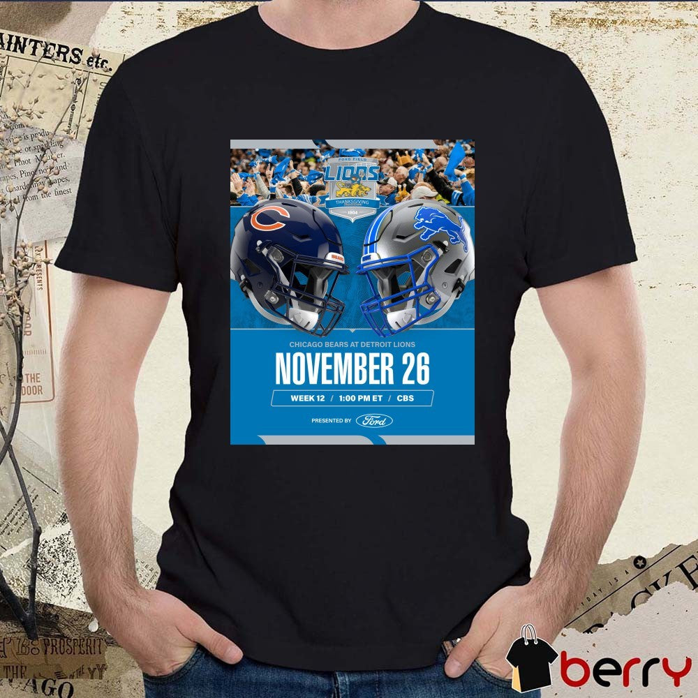 Chicago Bears At Detroit Lions November 26 2026 Week 12 Ford Field Lions Thanksgiving Tradition Poster t-shirt