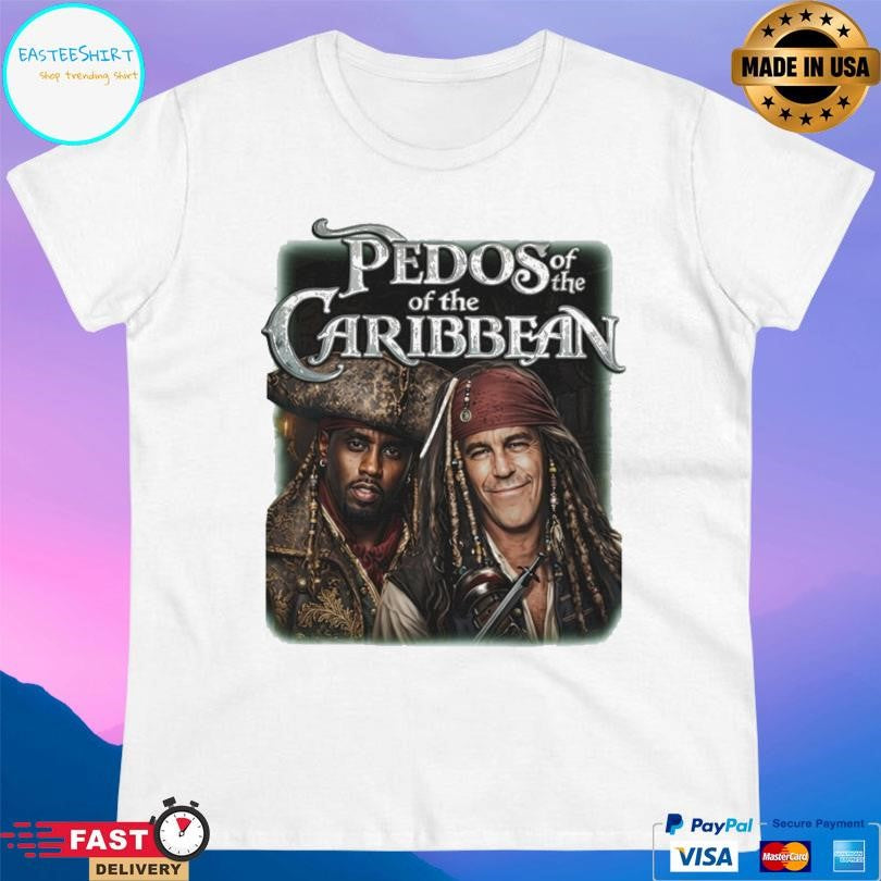 Pedos Of The Carribean Epstein Diddy Shirt