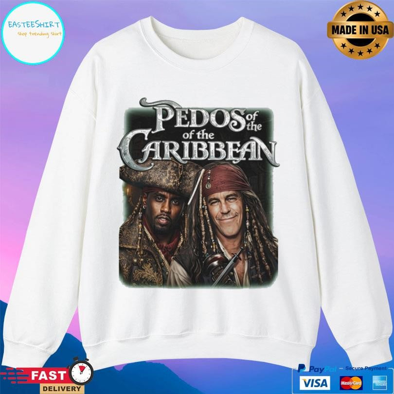 Pedos Of The Carribean Epstein Diddy Shirt