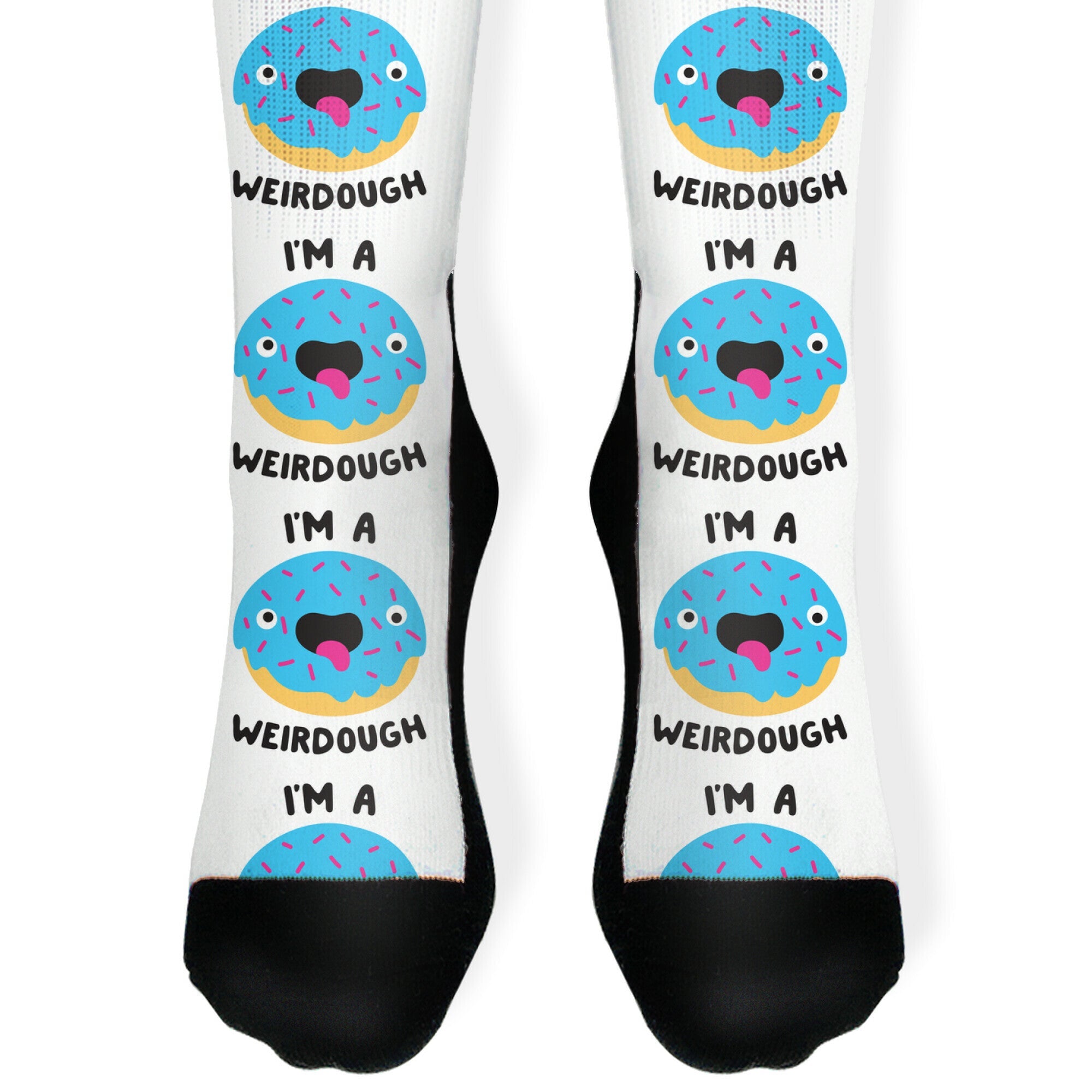 I'm A Weirdough Socks