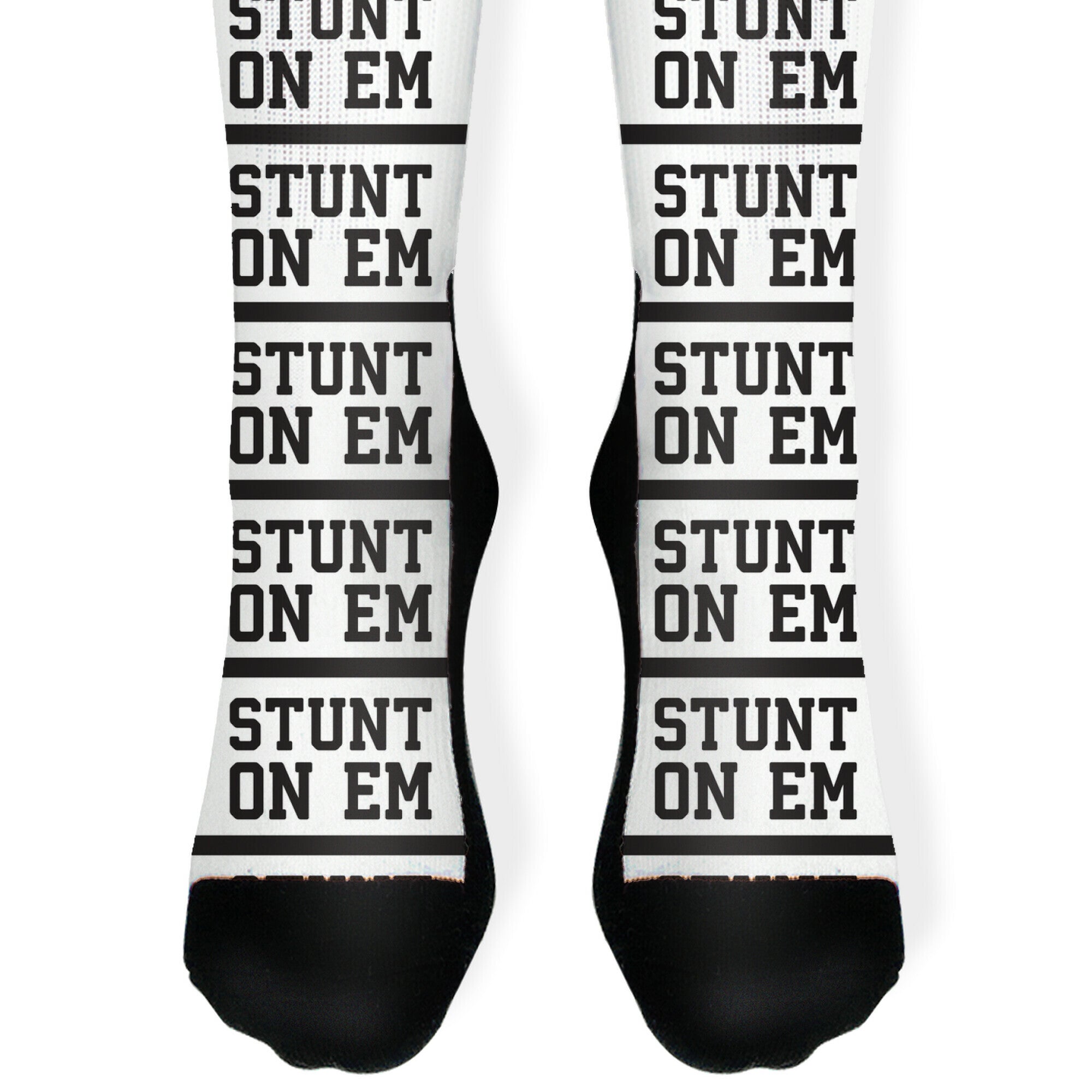 Stunt On Em Socks