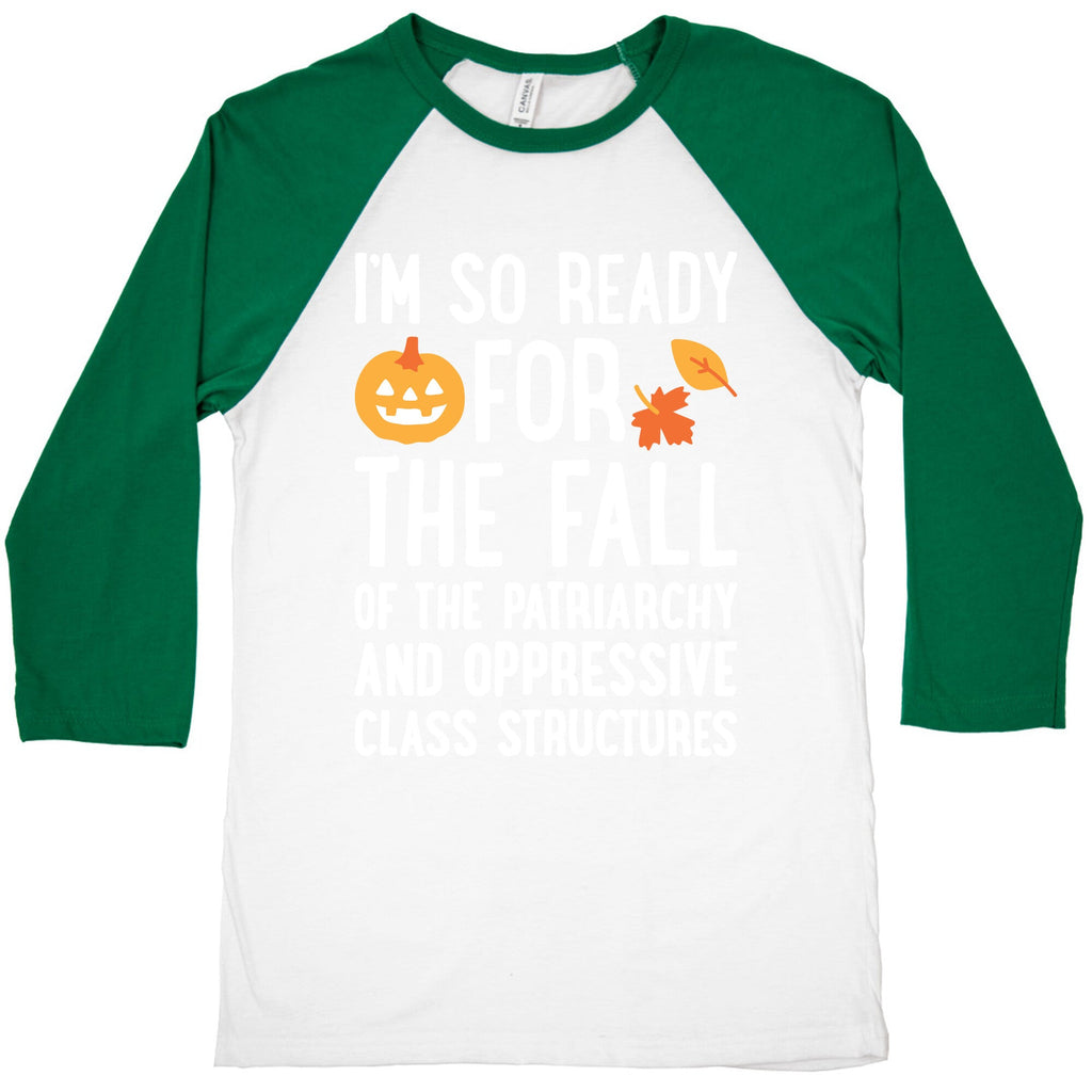 Im So Ready For The Fall Baseball Tee