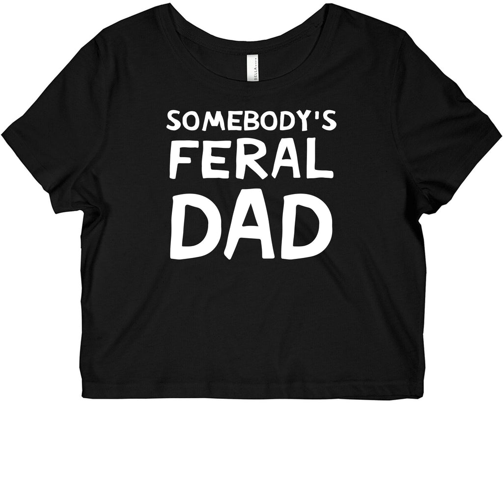 Somebody's Feral Dad Graphic Baby Tee