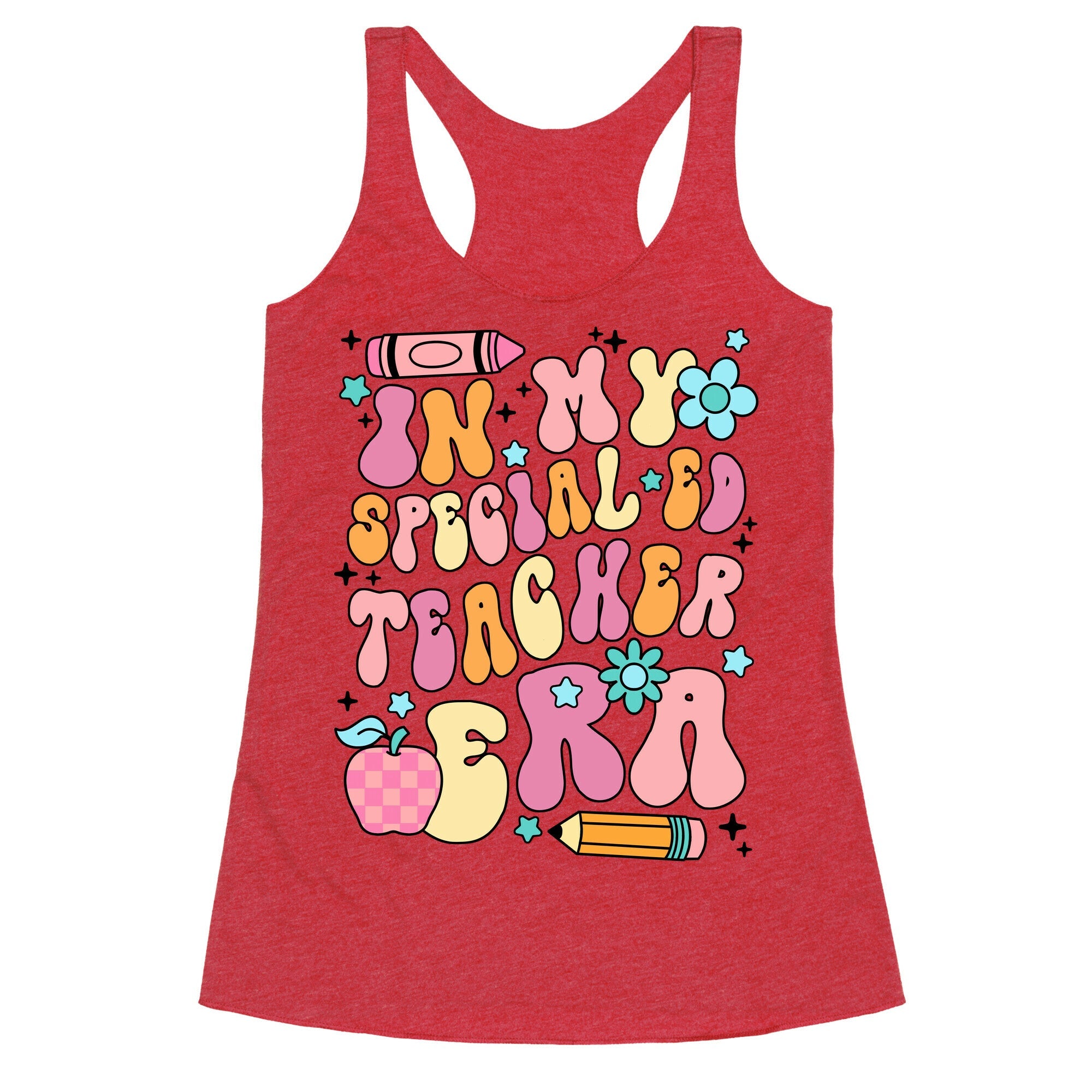 In My Special Ed Teacher Era Racerback Tank