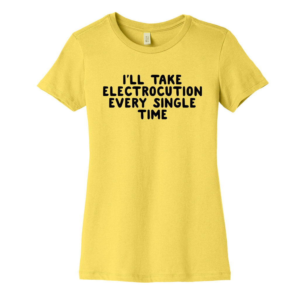 Trump Sharks or Electrocution Speech Quote Womens Cotton Tee