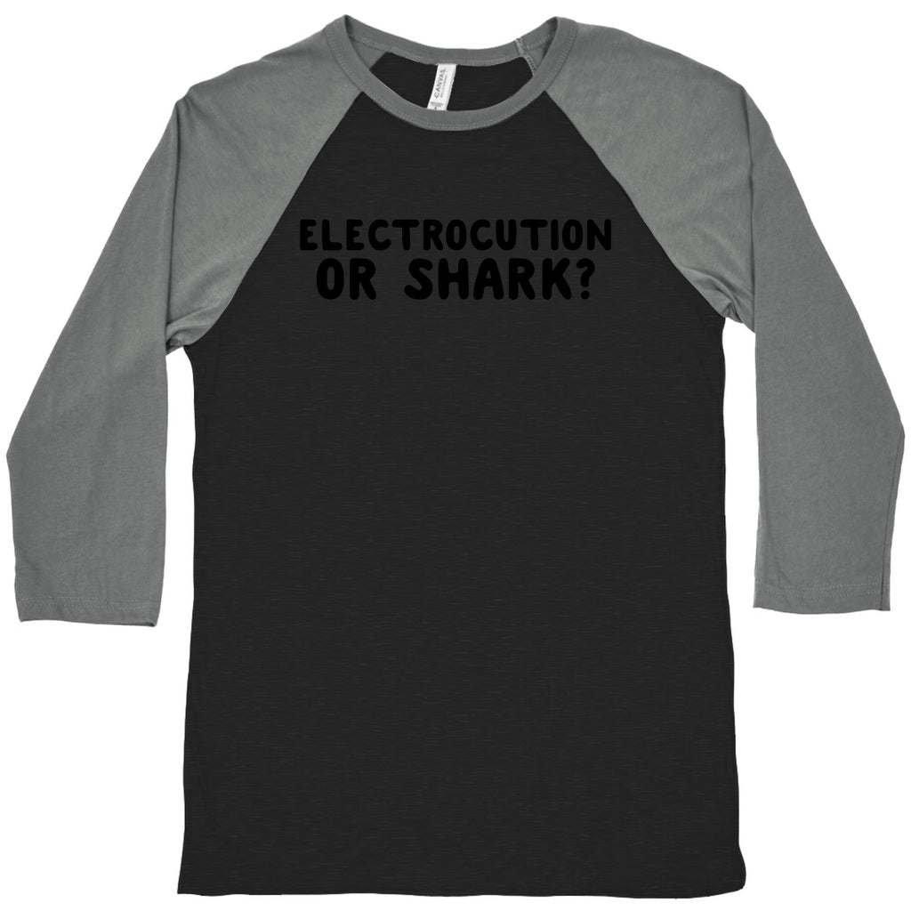 Electrocution or Shark? Trump Baseball Tee