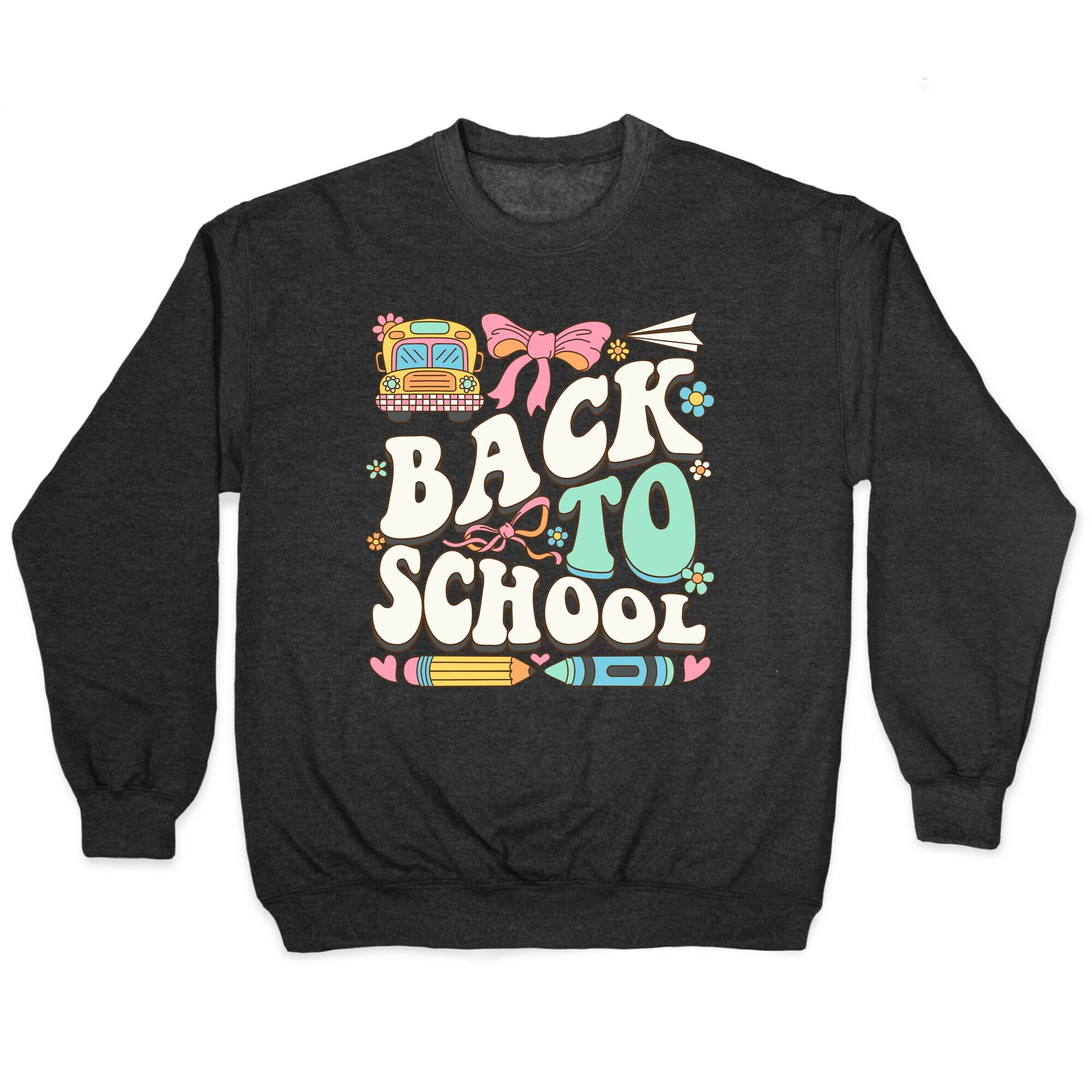 Back To School Crewneck Sweatshirt