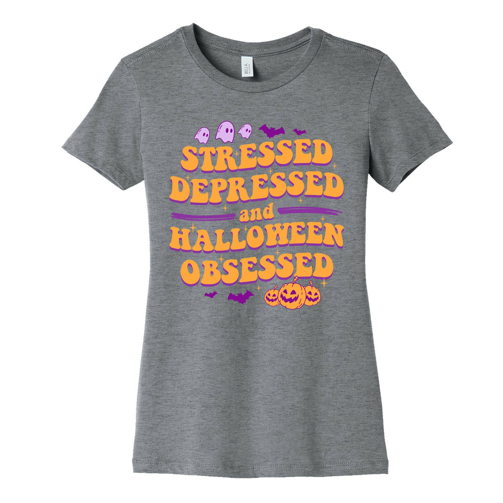 Stressed Depressed & Halloween Obsessed Womens Cotton Tee