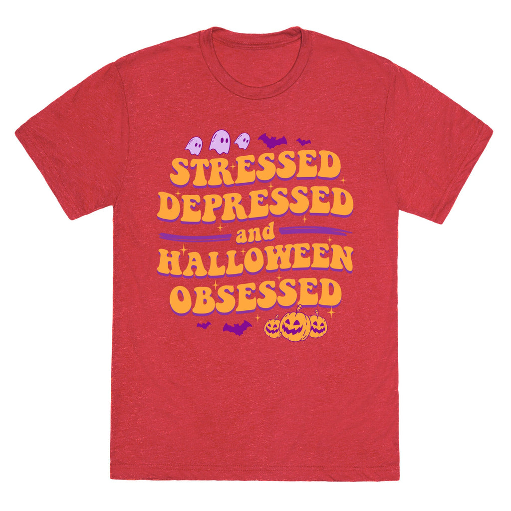 Stressed Depressed & Halloween Obsessed Unisex Triblend Tee