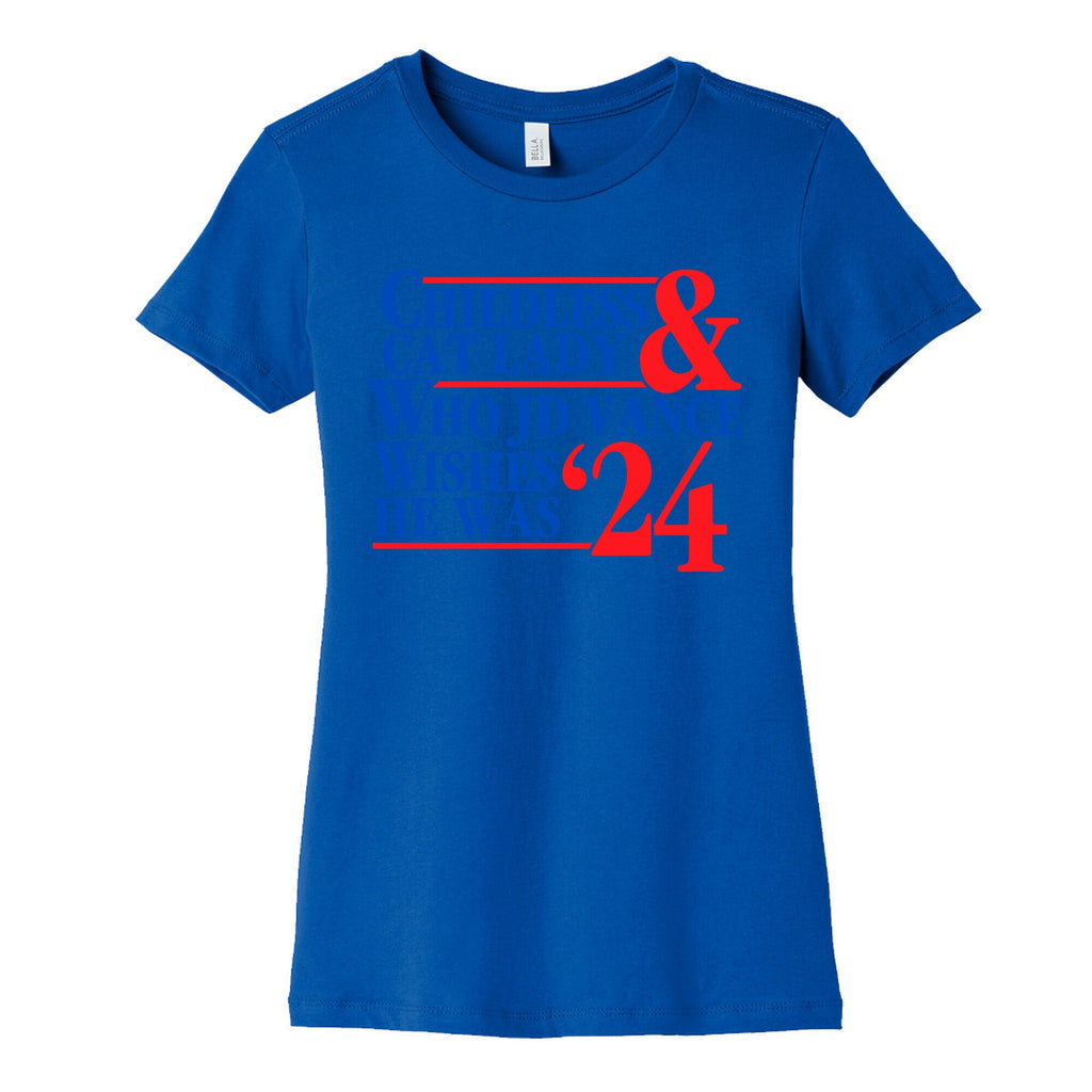 Childless Cat Lady Who JD Vance Wishes He Was Blue Womens Cotton Tee
