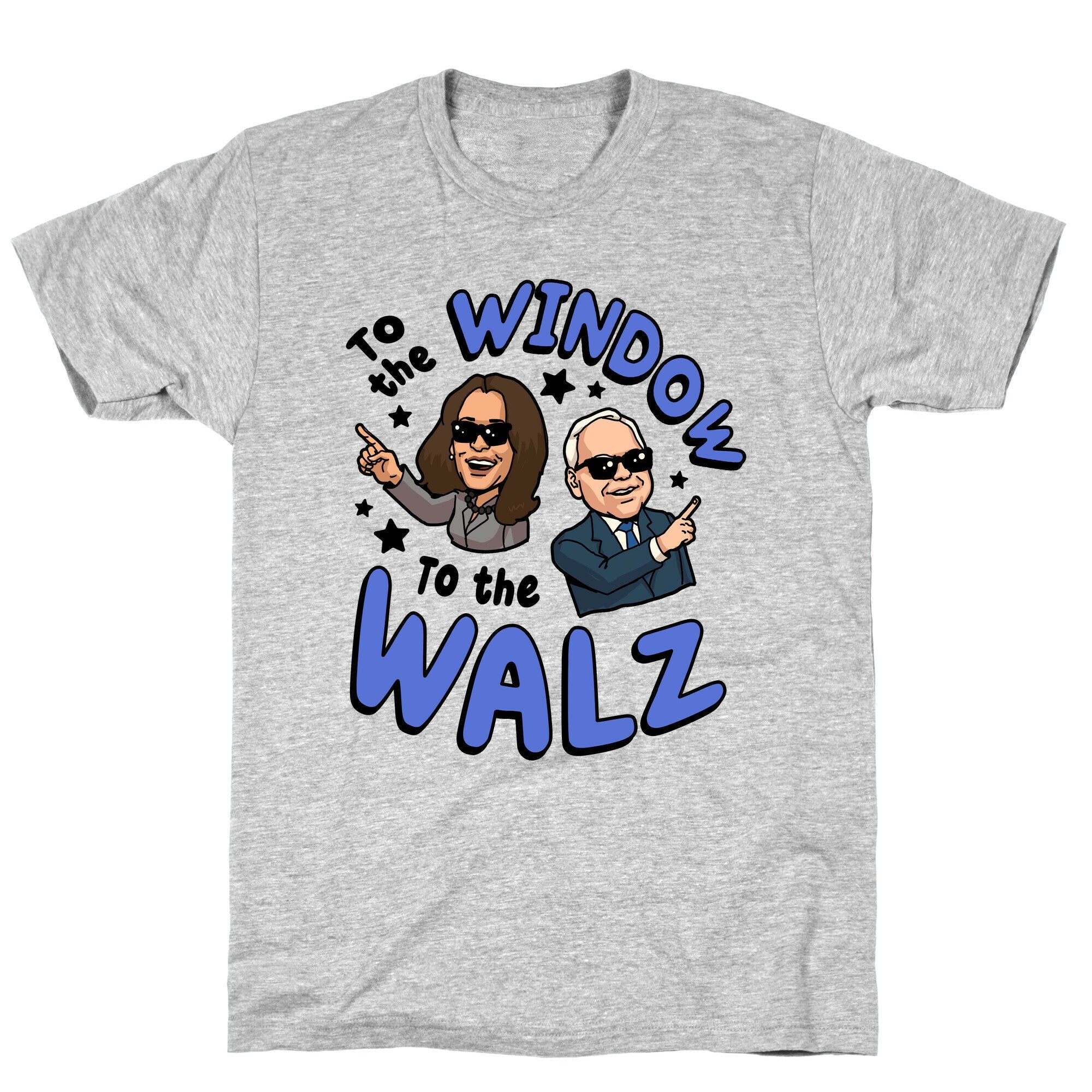 To the Window, to the Walz T-Shirt