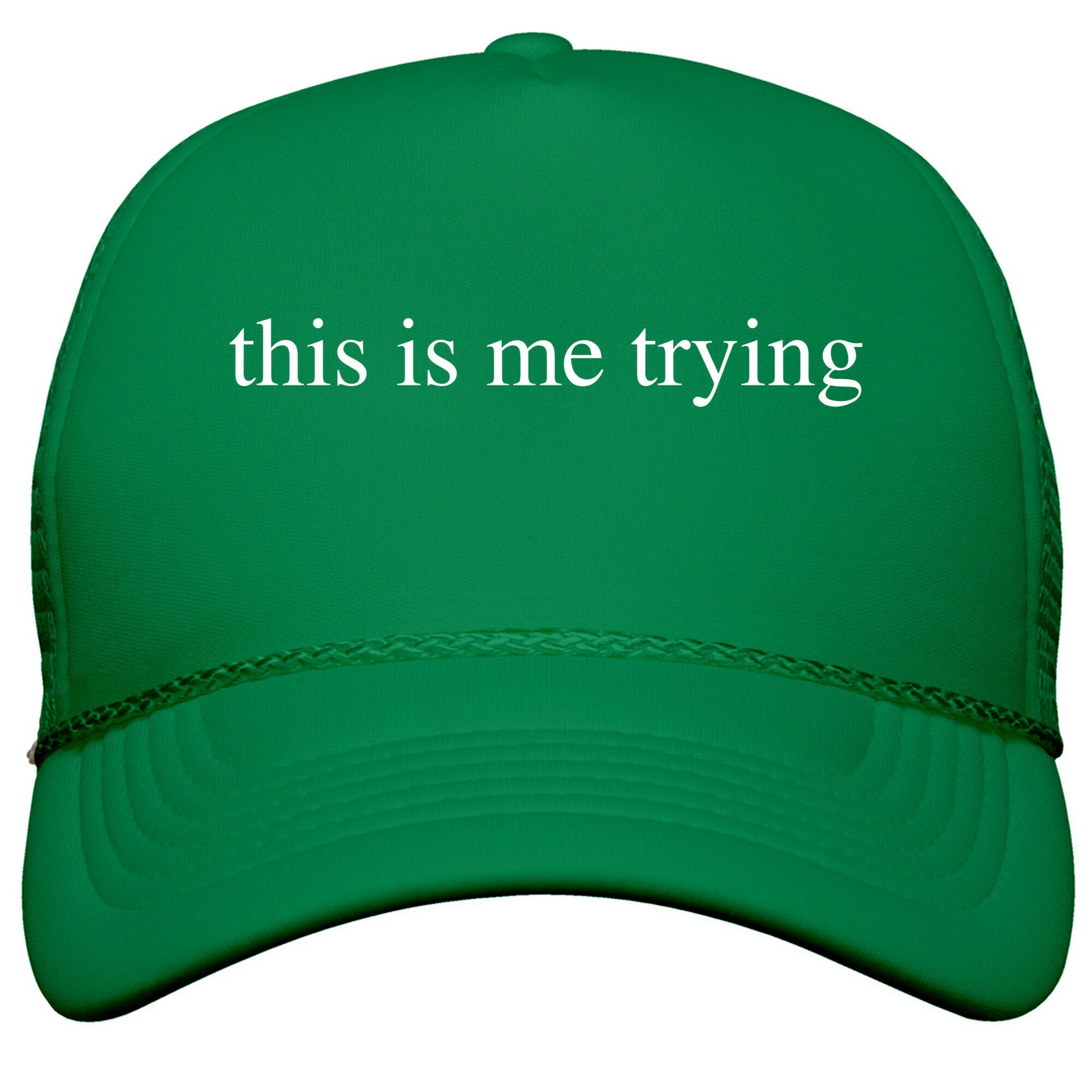 This Is Me Trying Snapback Trucker Hat