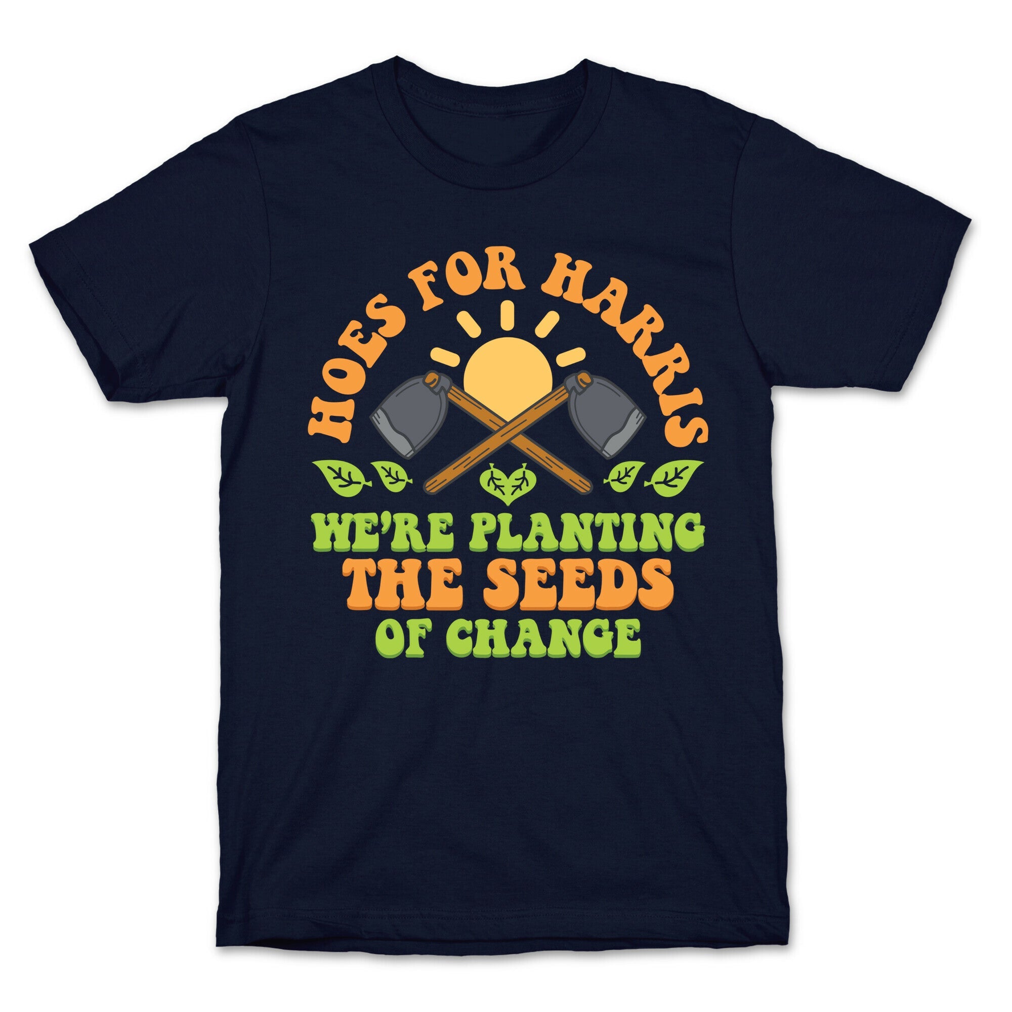 Hoes for Harris T-Shirt