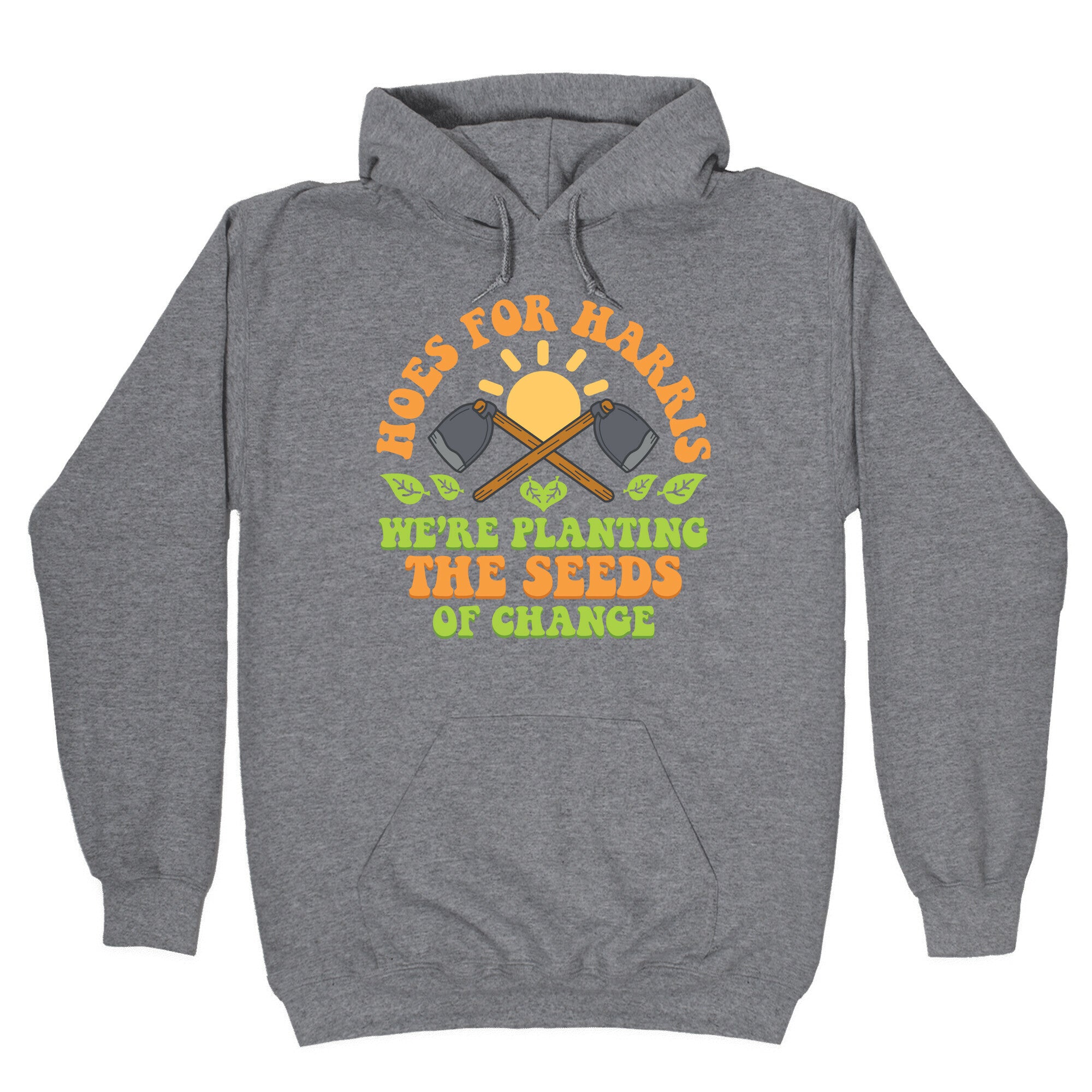 Hoes for Harris Hoodie