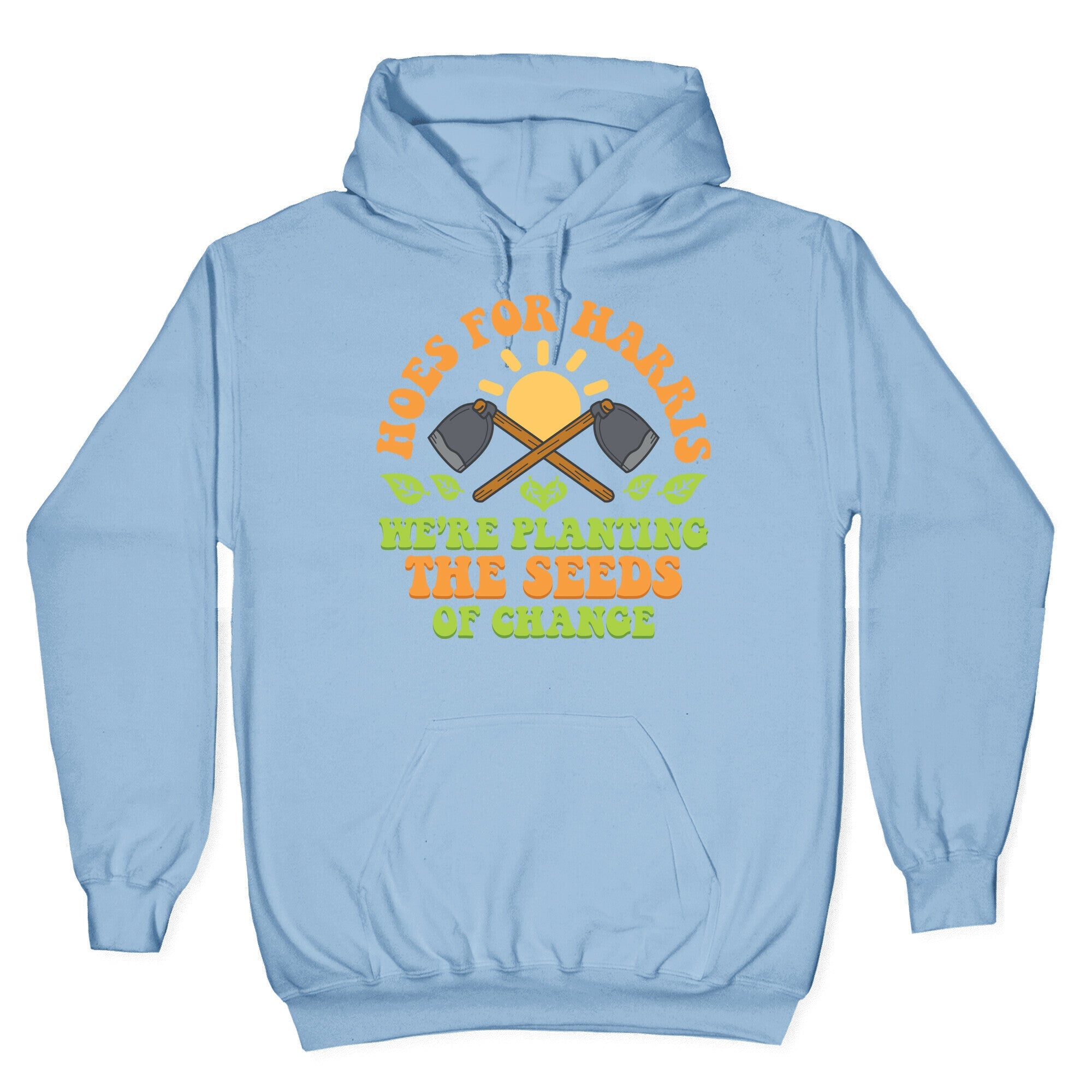 Hoes for Harris Hoodie
