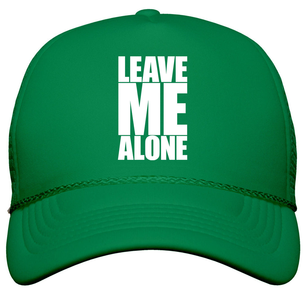 Leave Me Alone Snapback Trucker Hat
