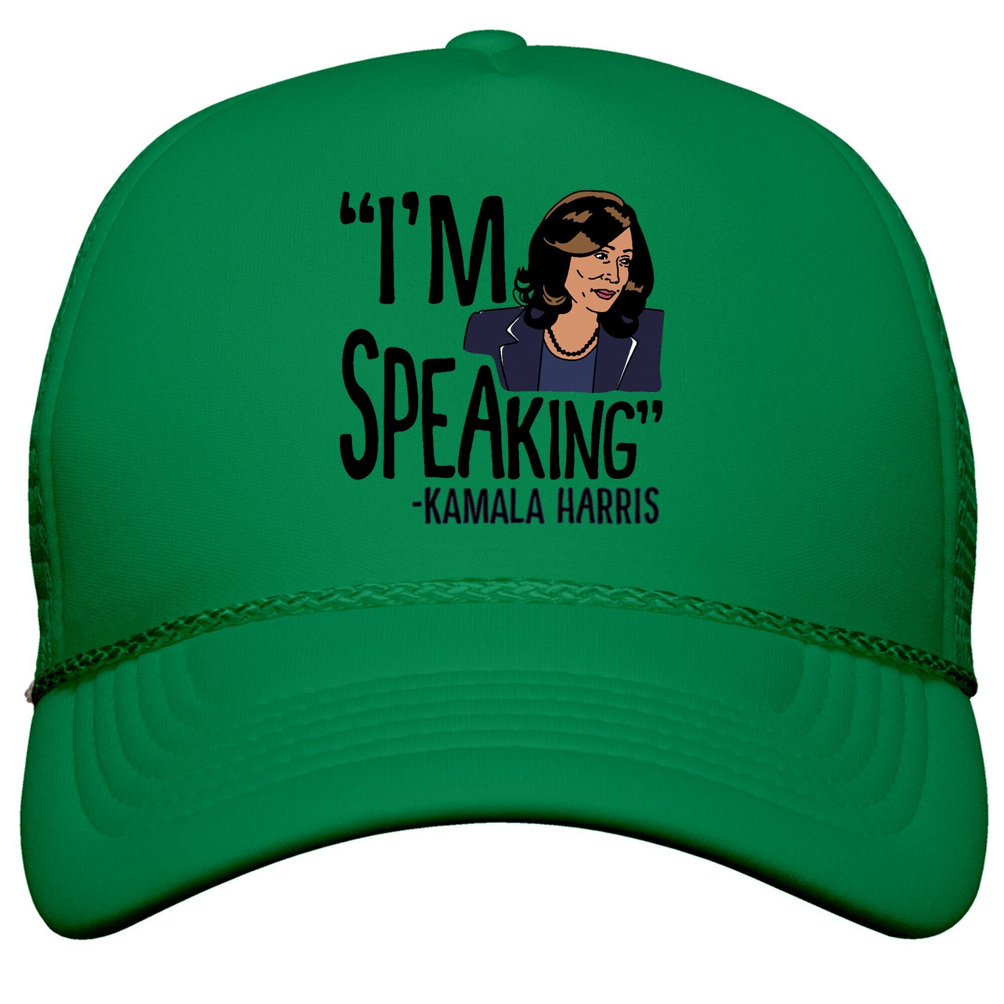 Im Speaking Kamala Harris Snapback Trucker Hat