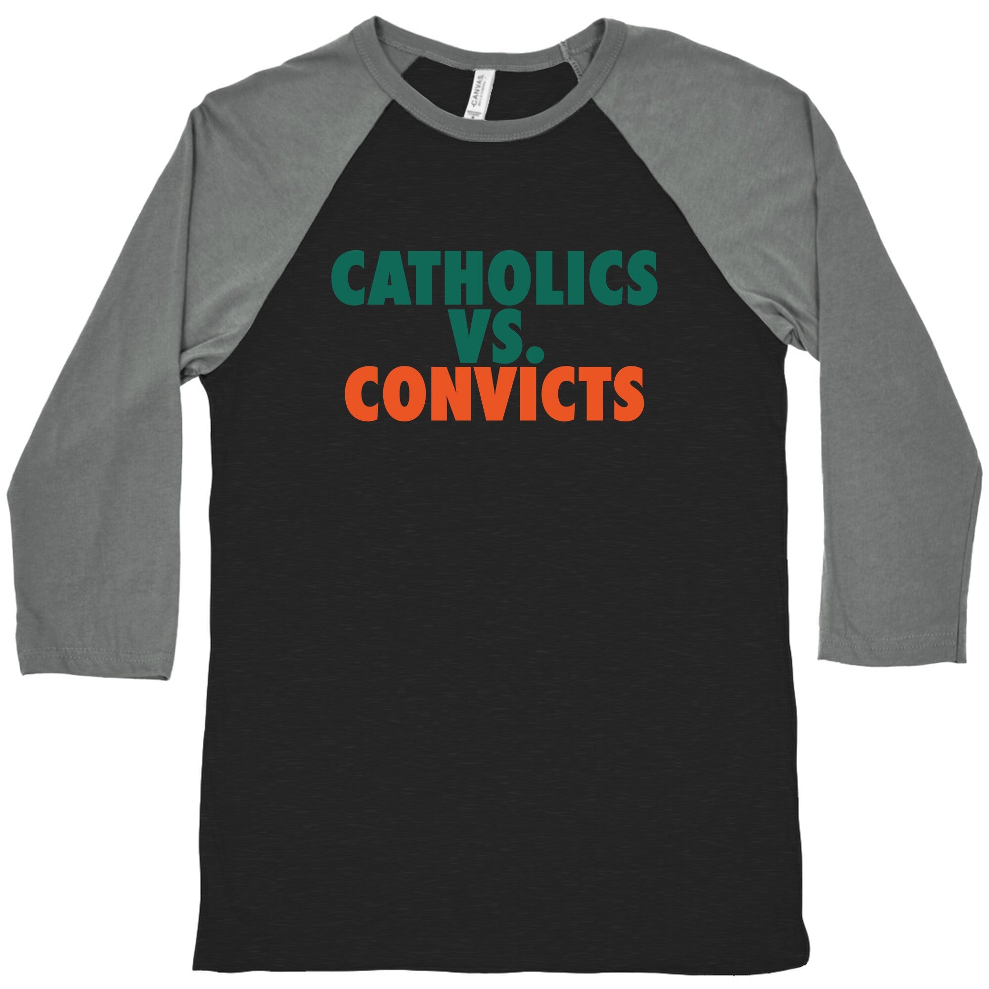 Catholics vs. Convicts Baseball Tee