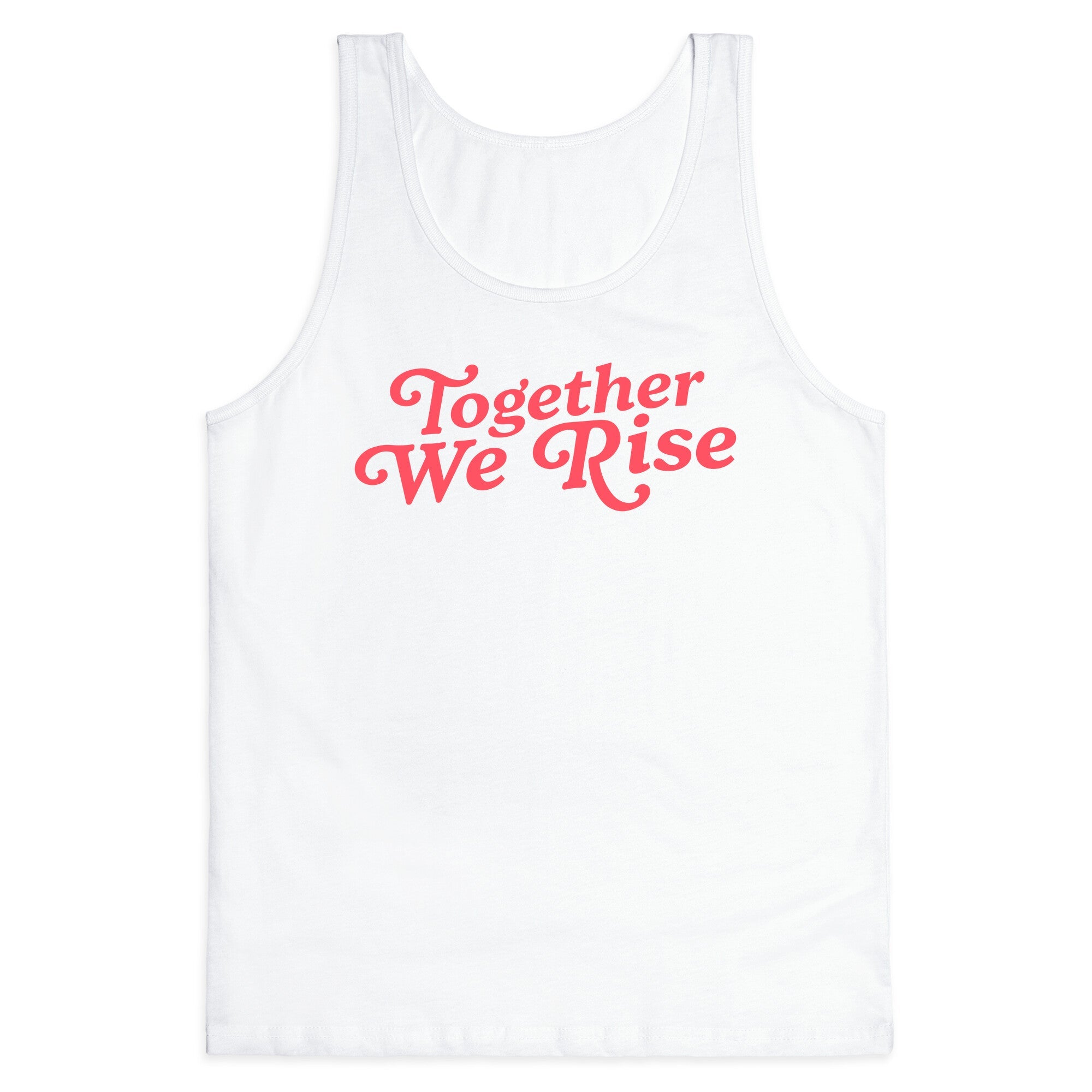 Together We Rise Tank Top