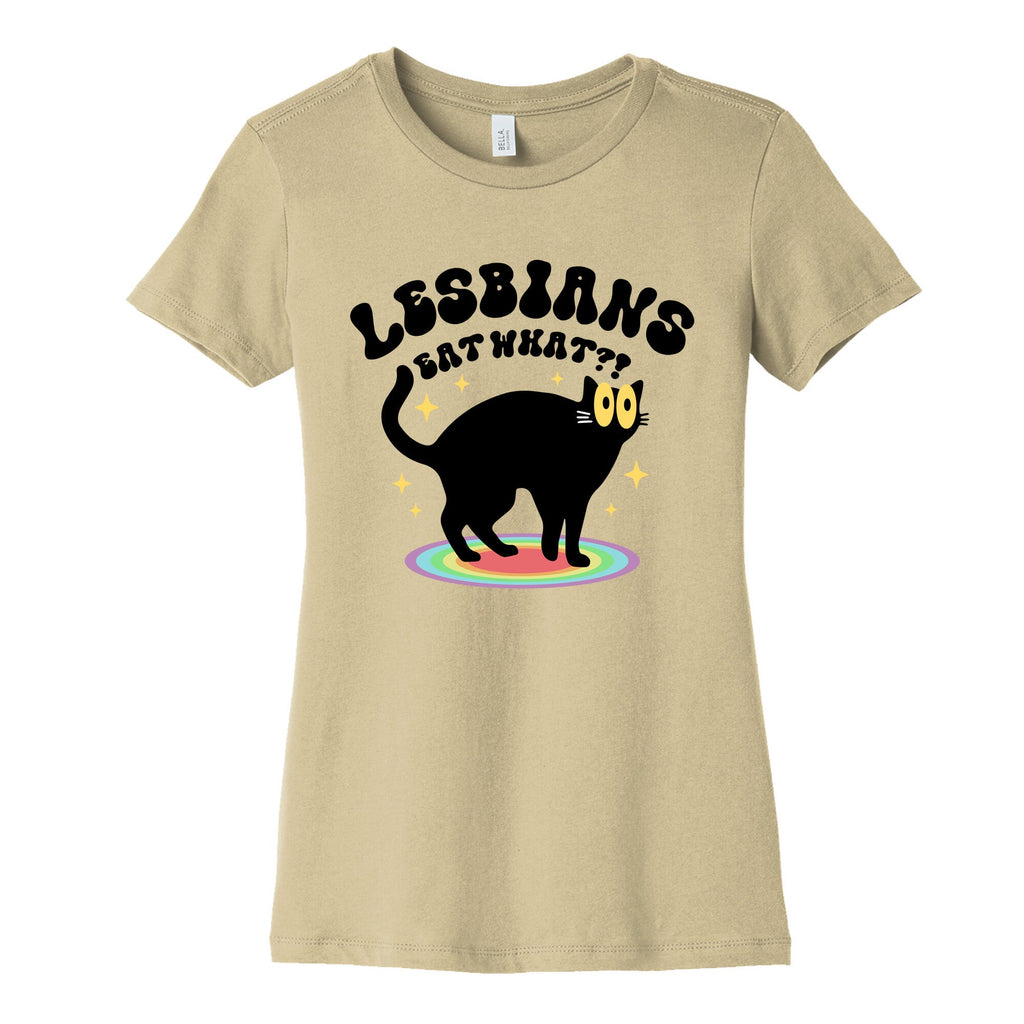 Lesbians Eat What Cat Womens Cotton Tee