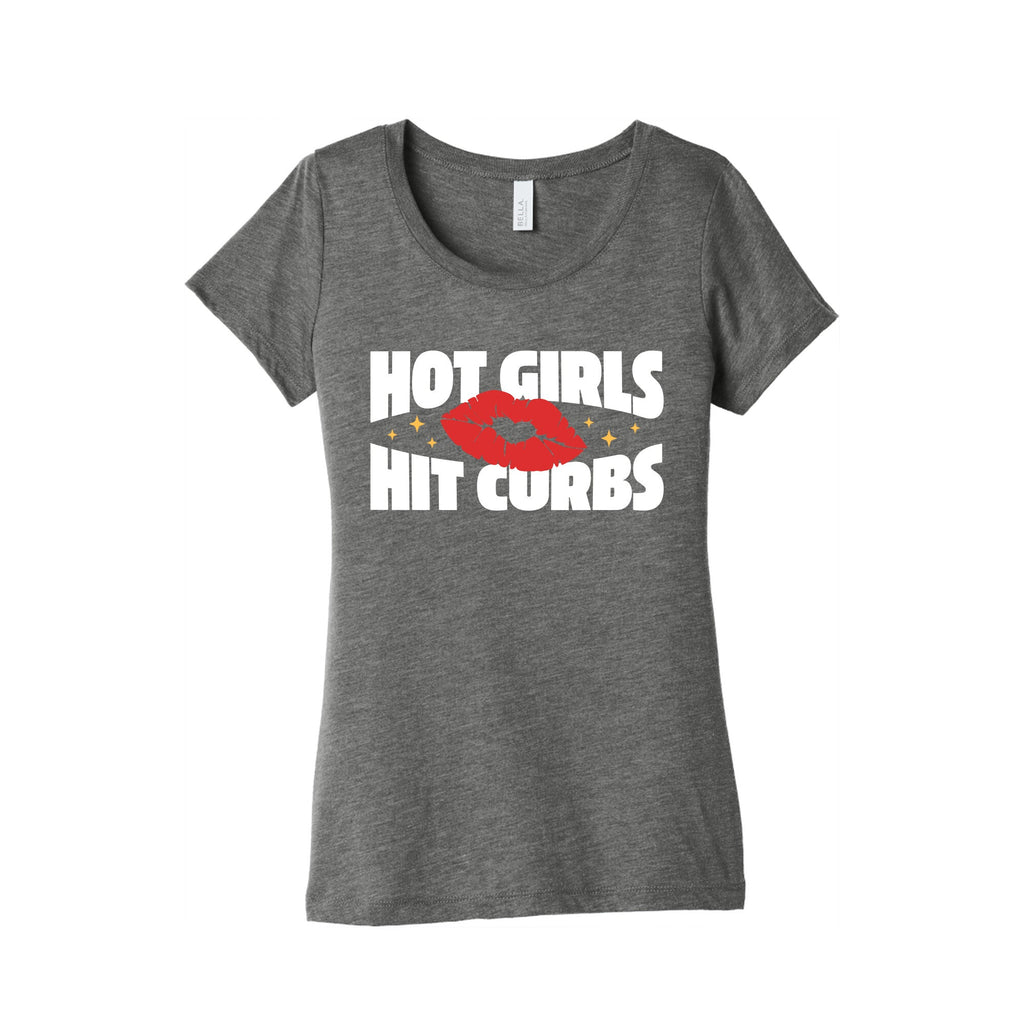 Hot Girls Hit Curbs Womens Triblend Tee