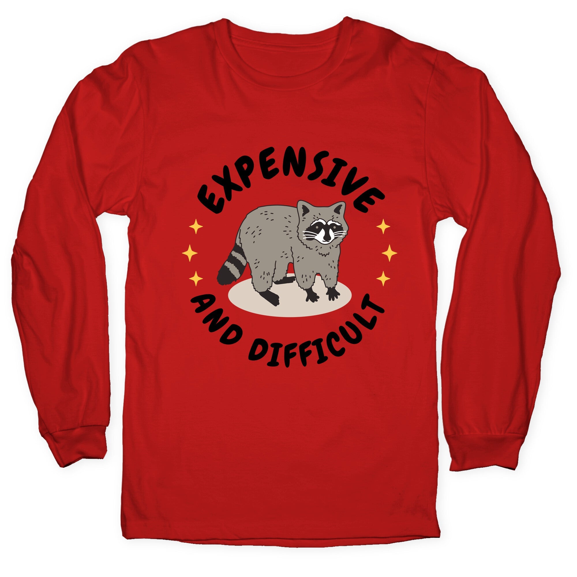 Expensive and Difficult Trash Animal Longsleeve Tee
