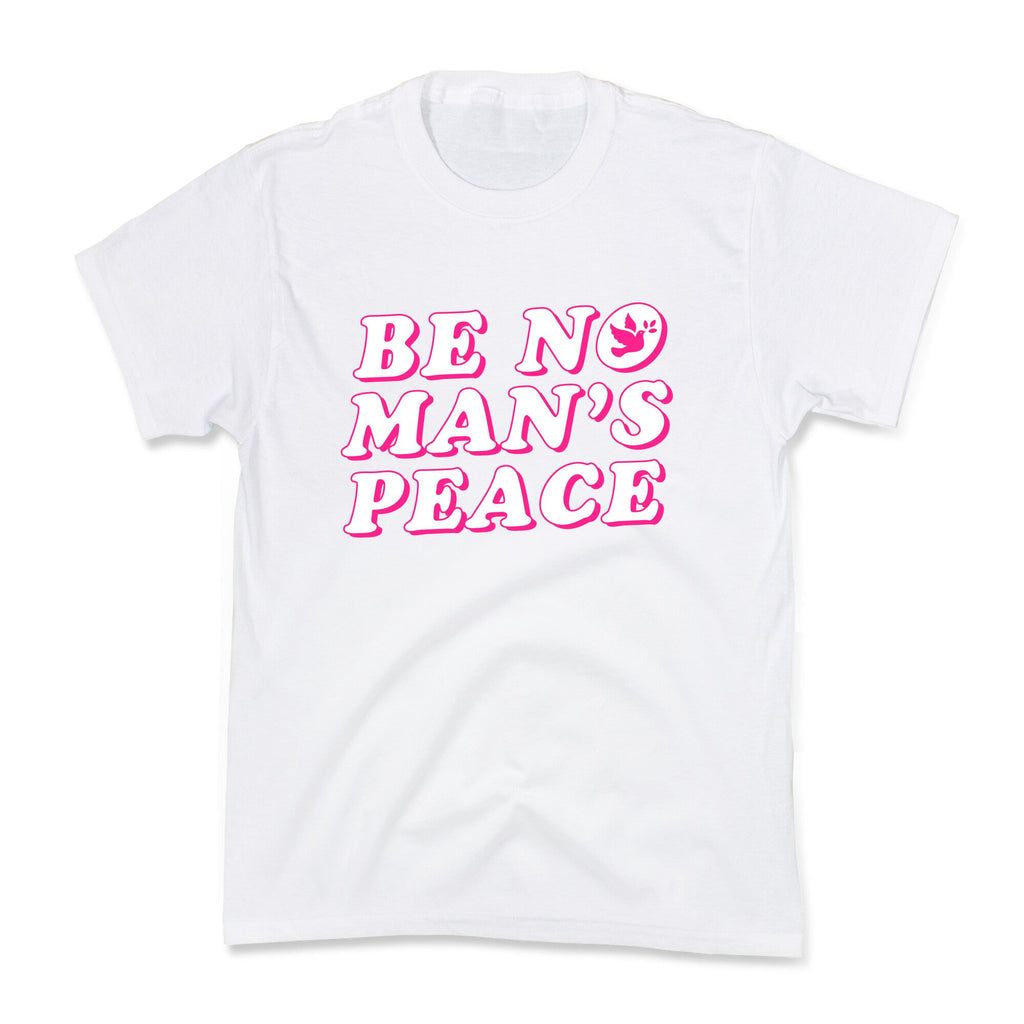 Be No Mans Peace Kids Tee