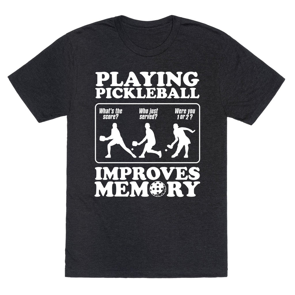 Playing Pickleball Improves Memory Funny Unisex Triblend Tee