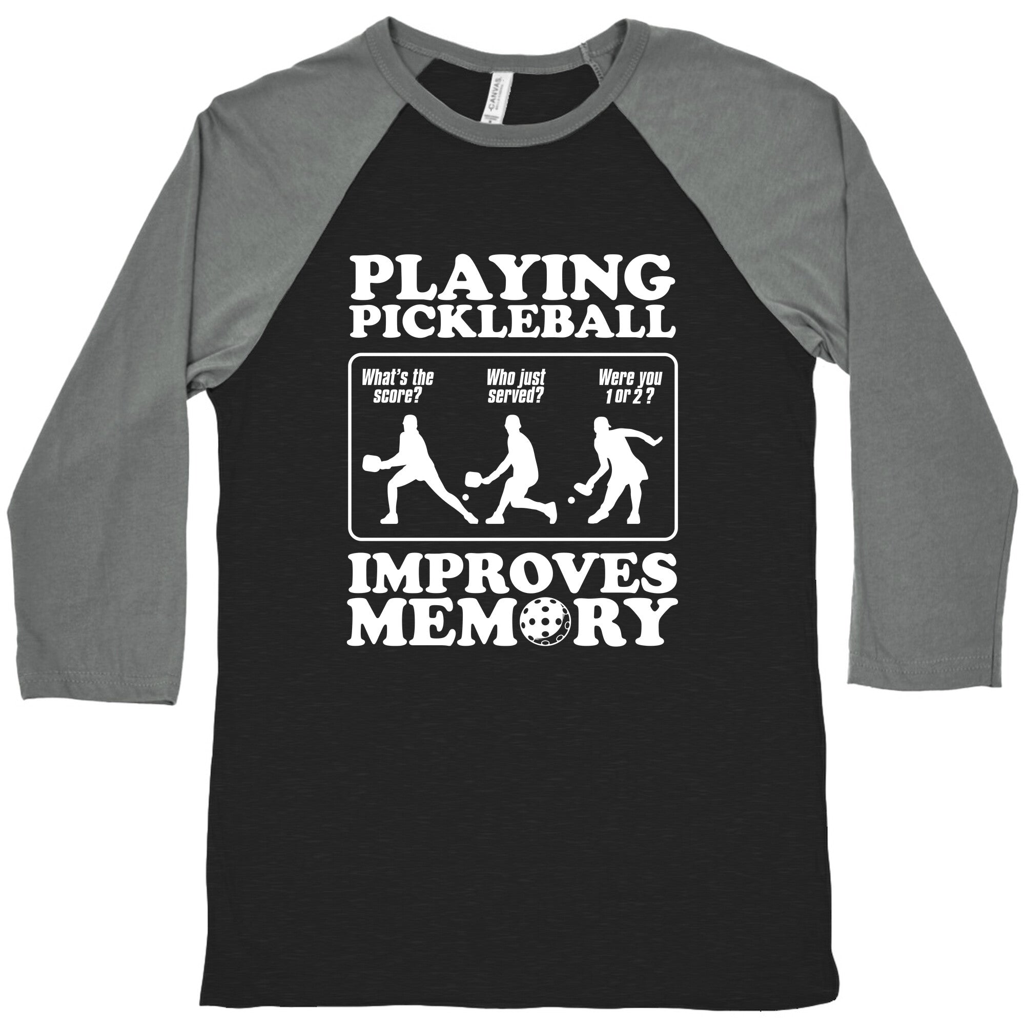 Playing Pickleball Improves Memory Funny Baseball Tee