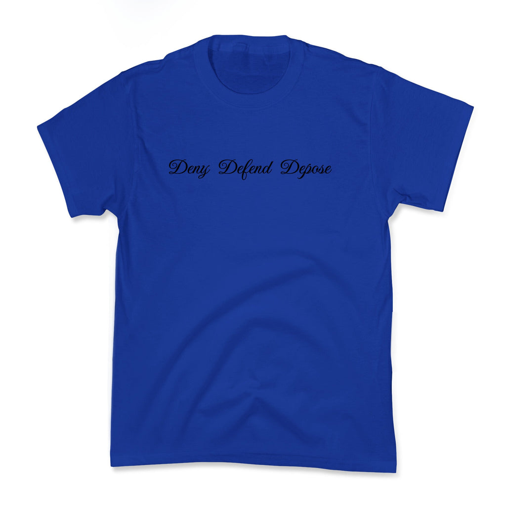 Deny Defend Depose 2 Kids Tee