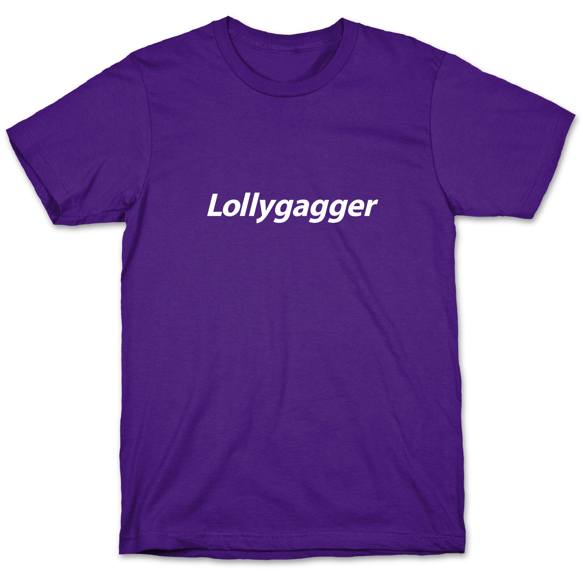 Lollygagger T-Shirt