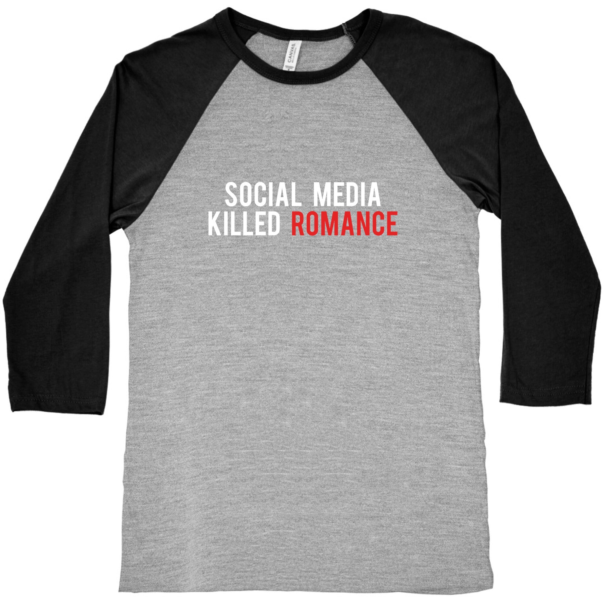 Social Media Killed Romance Baseball Tee