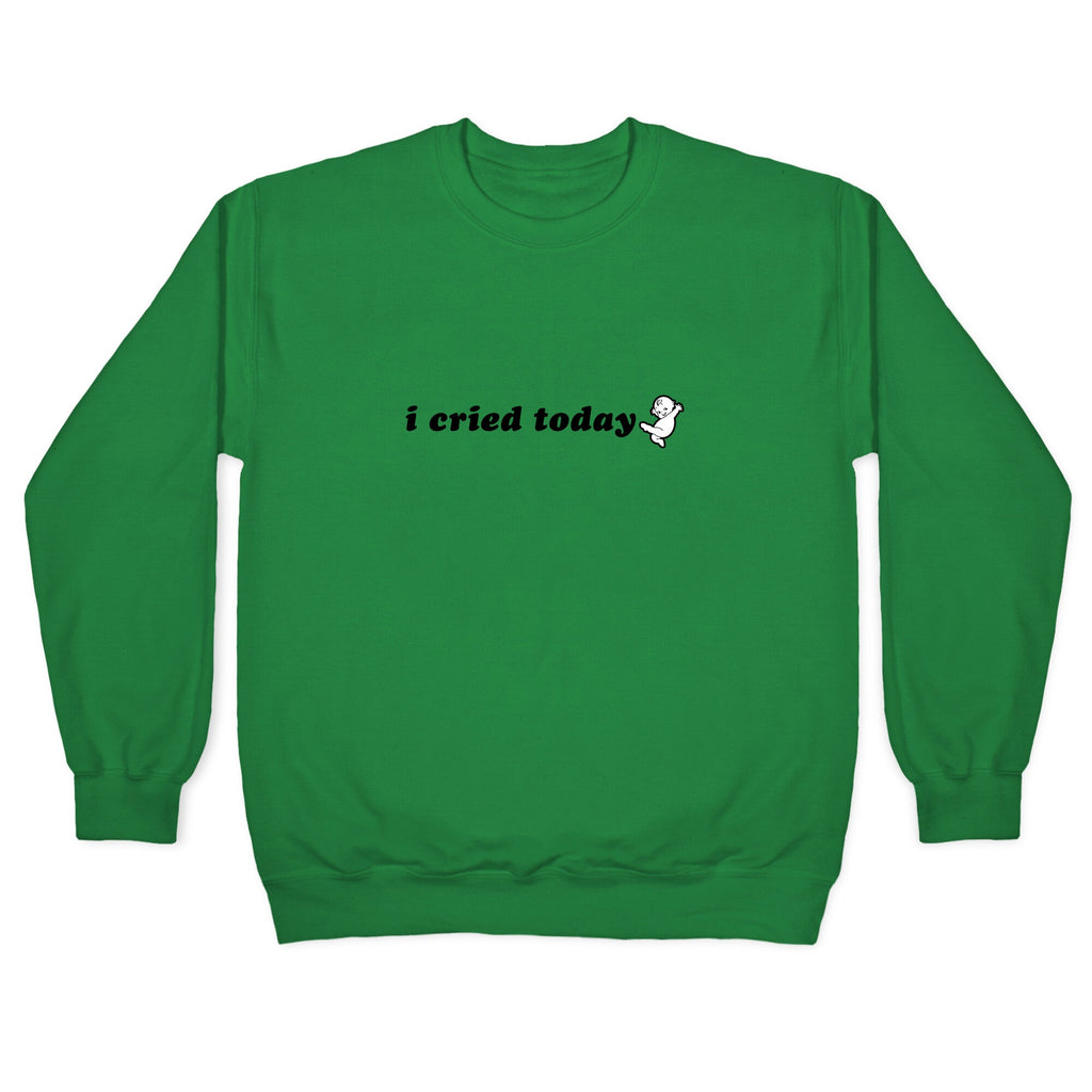 I Cried Today Baby Crewneck Sweatshirt